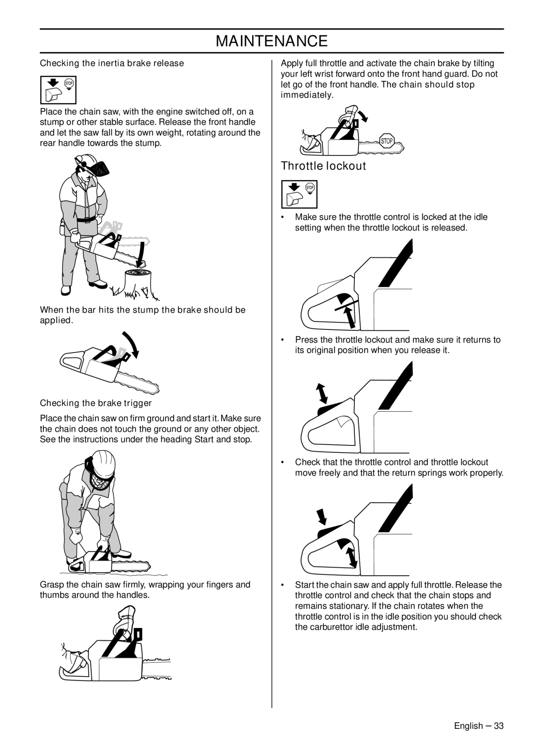 Husqvarna 1153181-26 manual Checking the inertia brake release, Immediately 