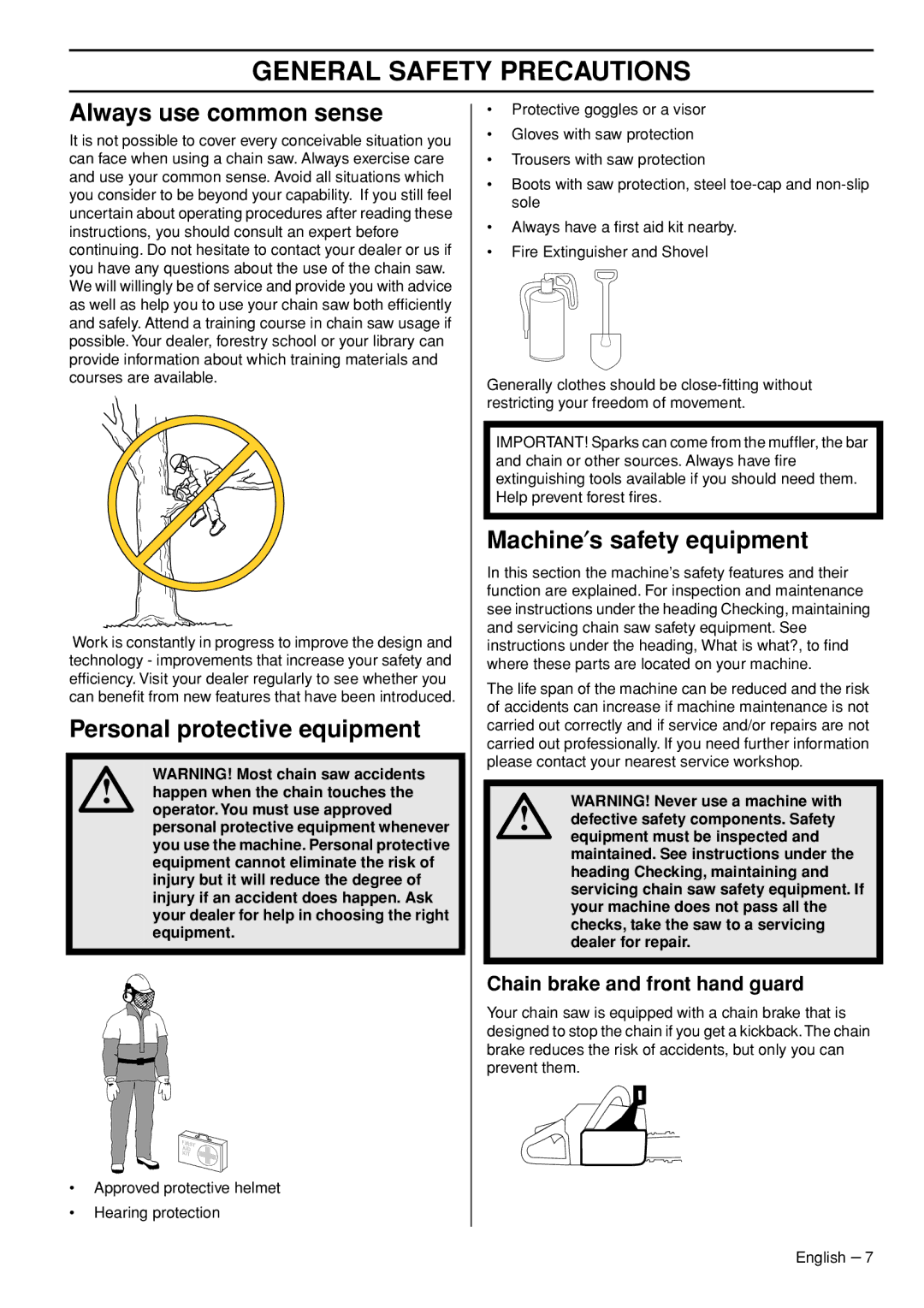 Husqvarna 1153181-26 manual Always use common sense, Personal protective equipment, Machine′s safety equipment 