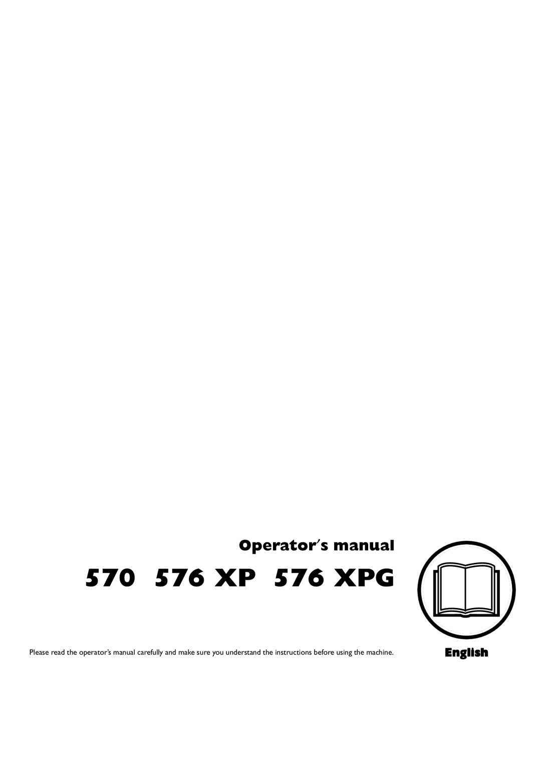 Husqvarna 1153181-26 manual 570 576 XP 576 XPG, Operator′s manual, English 