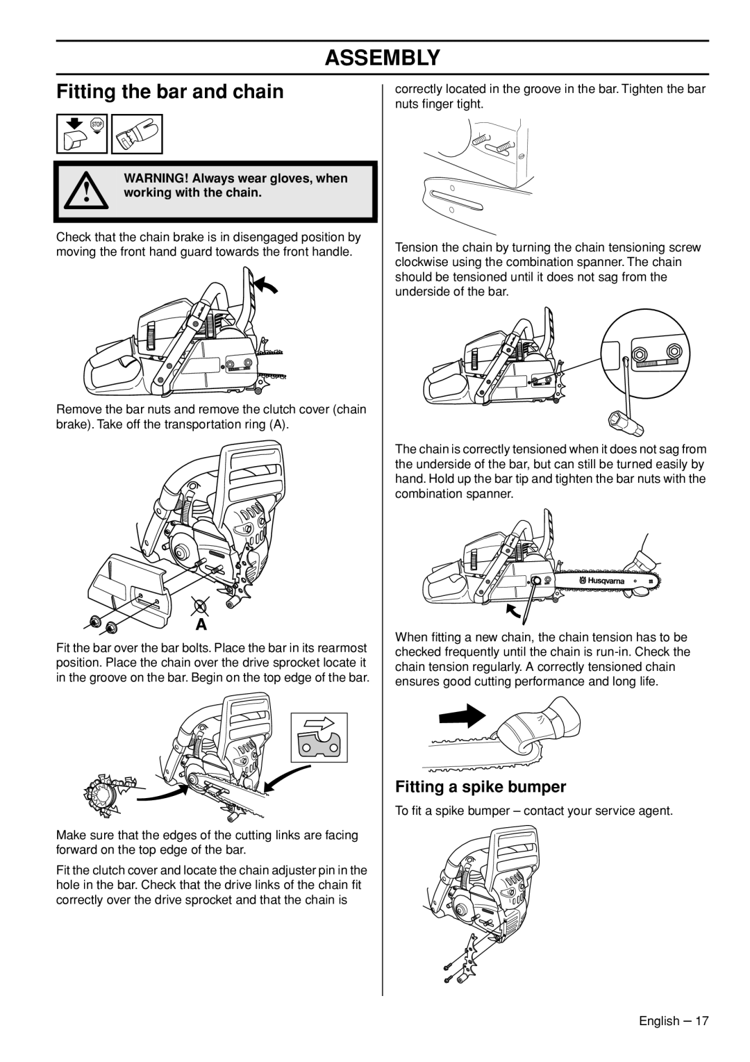 Husqvarna 1153181-26 manual Assembly, Fitting the bar and chain, Fitting a spike bumper, WARNING! Always wear gloves, when 
