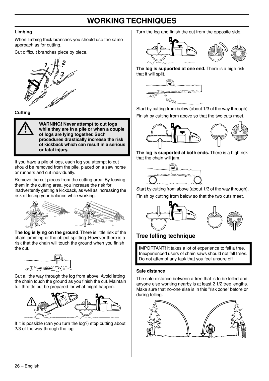 Husqvarna 1153181-26 manual Tree felling technique, Limbing, Cutting WARNING! Never attempt to cut logs, Safe distance 