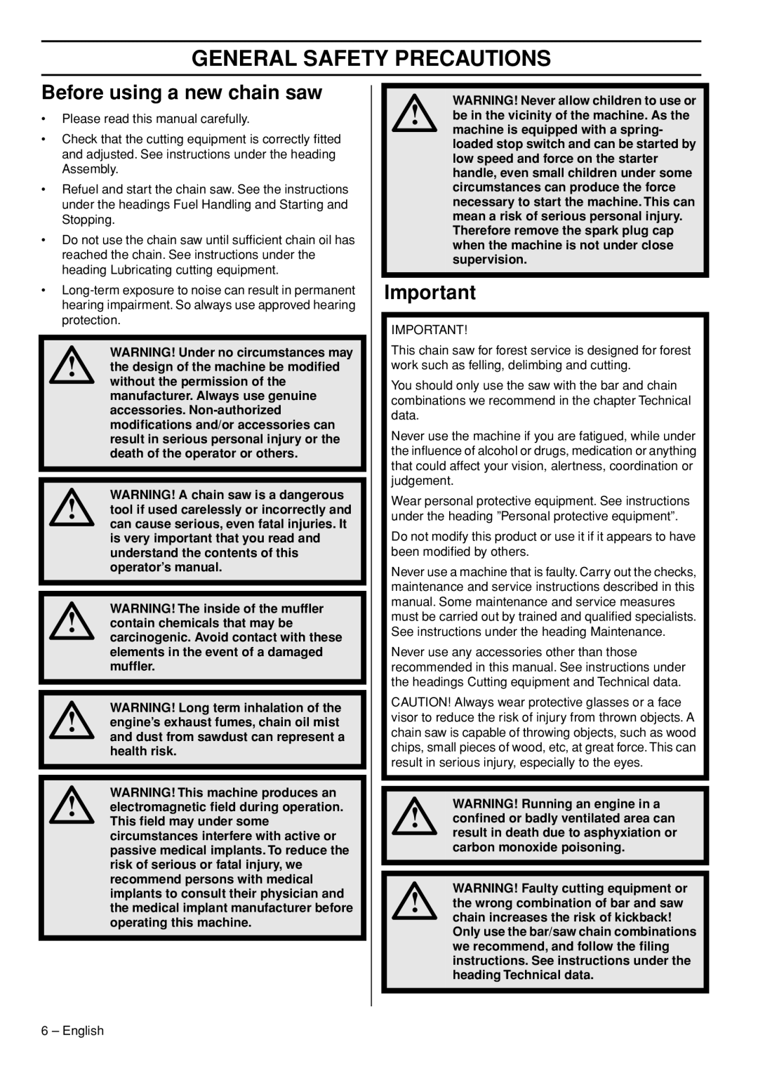 Husqvarna 1153181-26 manual General Safety Precautions, Before using a new chain saw, health risk 
