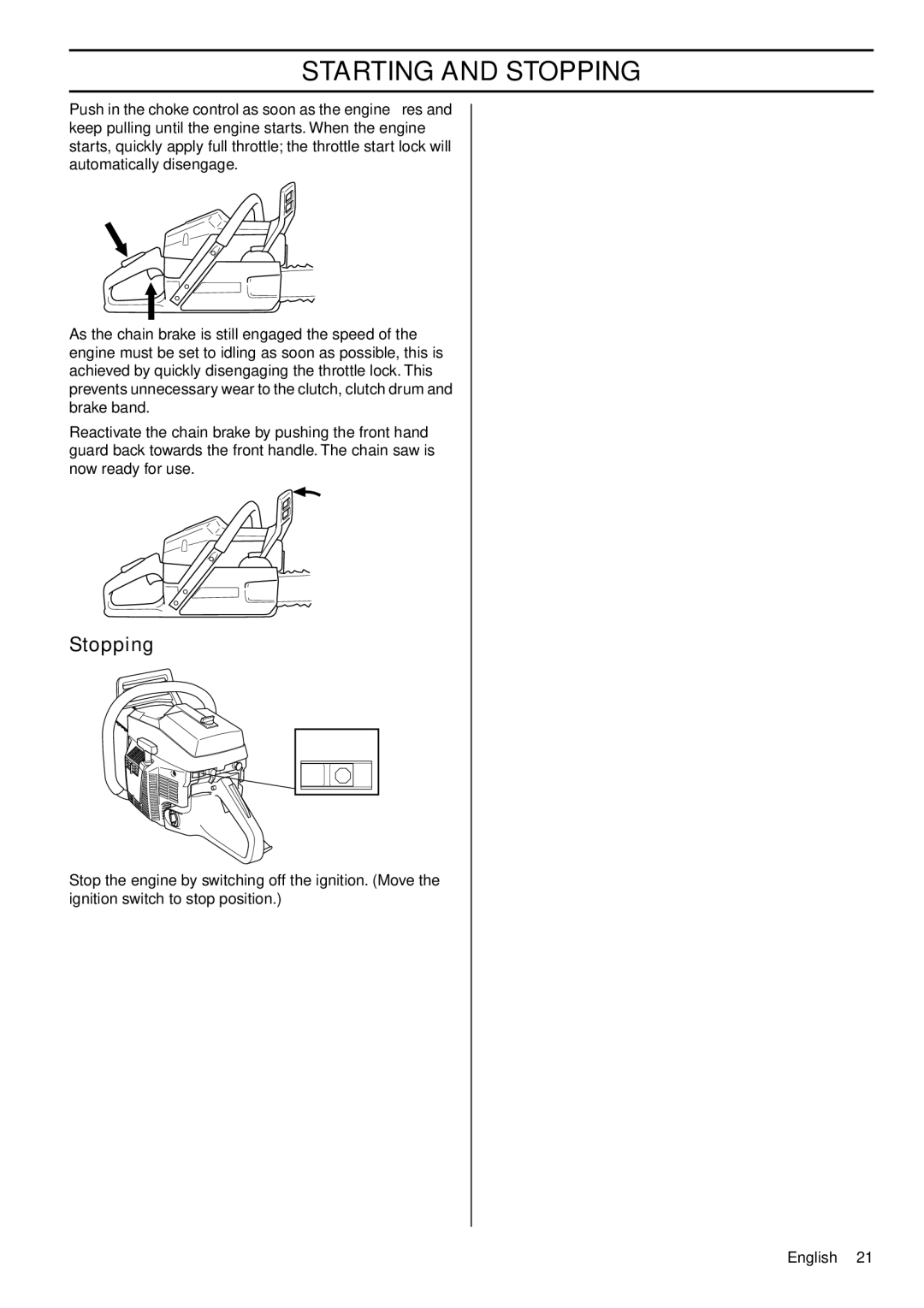 Husqvarna 1153183-26 manual Stopping 