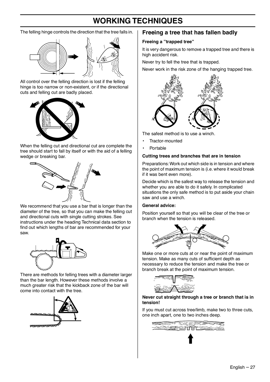 Husqvarna 1153183-26 manual Freeing a tree that has fallen badly, Freeing a trapped tree, General advice 