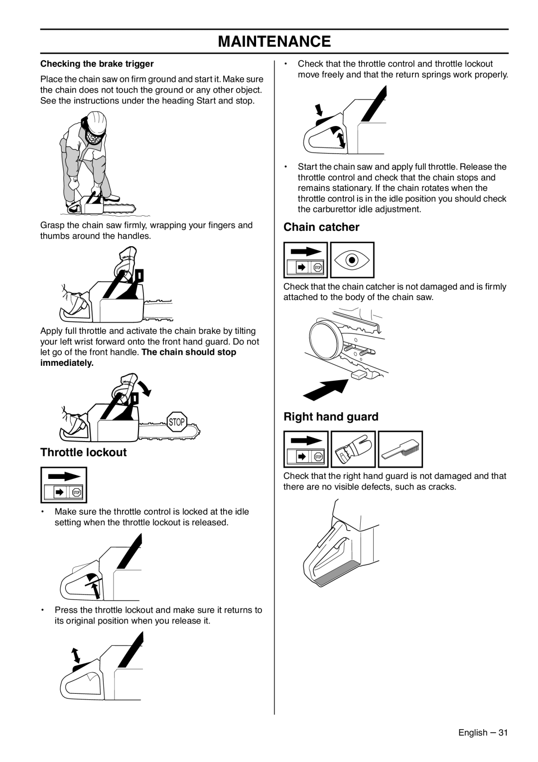 Husqvarna 1153183-26 manual Throttle lockout, Checking the brake trigger 