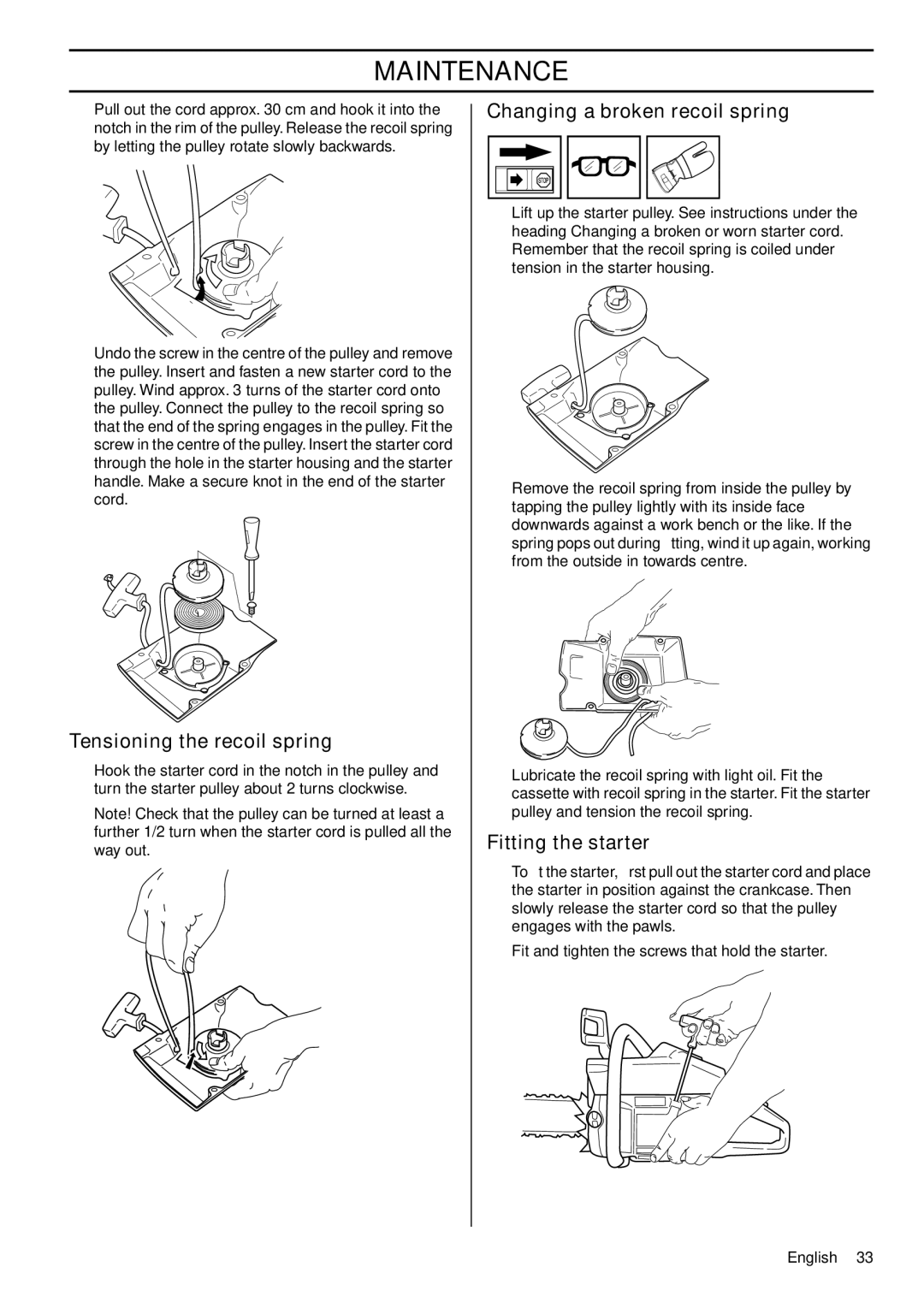 Husqvarna 1153183-26 manual Tensioning the recoil spring, Changing a broken recoil spring, Fitting the starter 