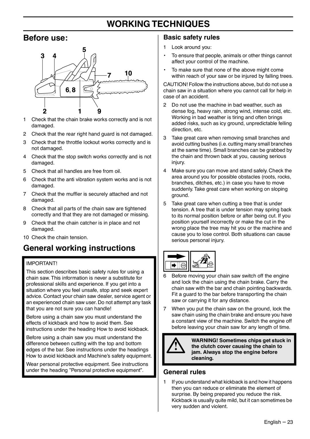 Husqvarna 1153183-95 manual Working Techniques, Before use, General working instructions, Basic safety rules 