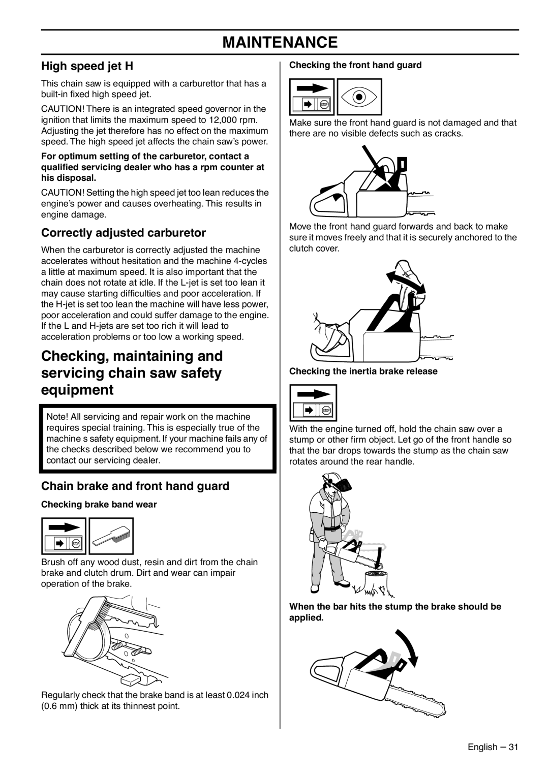 Husqvarna 1153183-95 manual High speed jet H, Correctly adjusted carburetor 