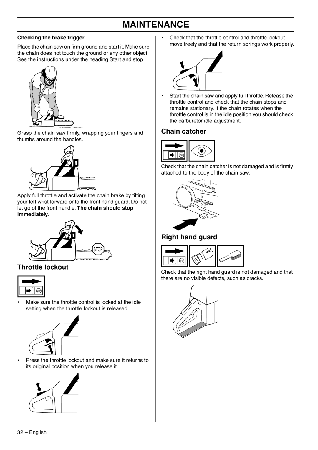 Husqvarna 1153183-95 manual Checking the brake trigger, Immediately 