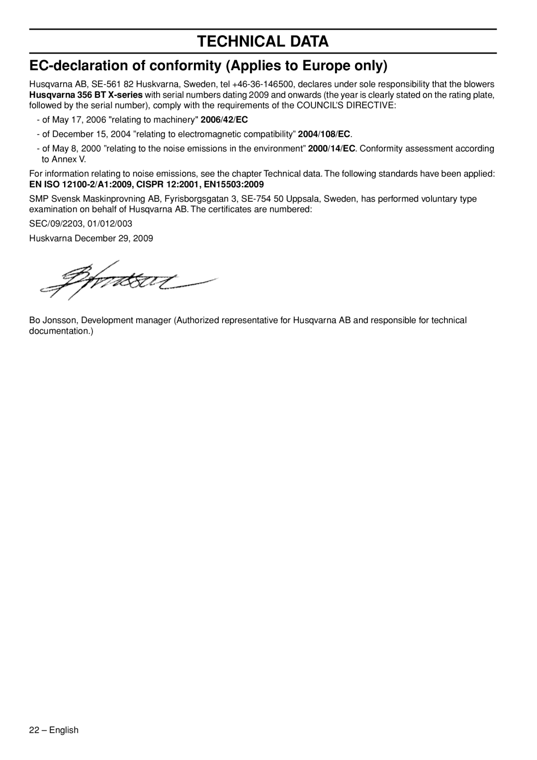 Husqvarna 1153191-26 EC-declaration of conformity Applies to Europe only, EN ISO 12100-2/A12009, Cispr 122001, EN155032009 