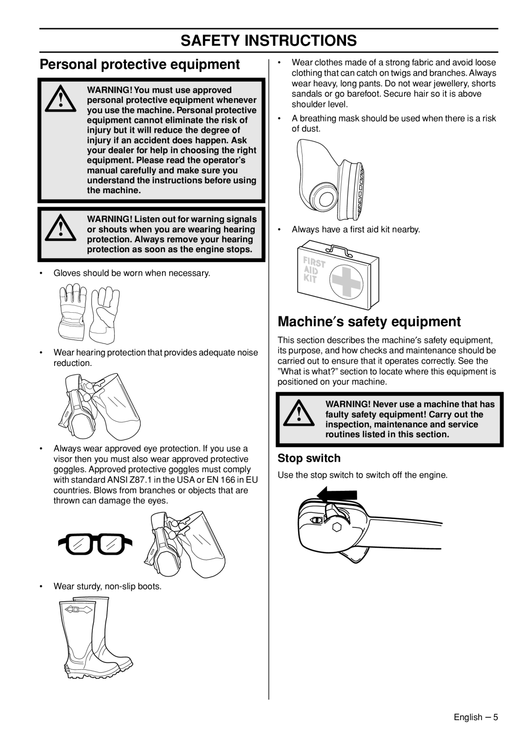 Husqvarna 1153191-26 manual Safety Instructions, Personal protective equipment, Machine′s safety equipment, Stop switch 