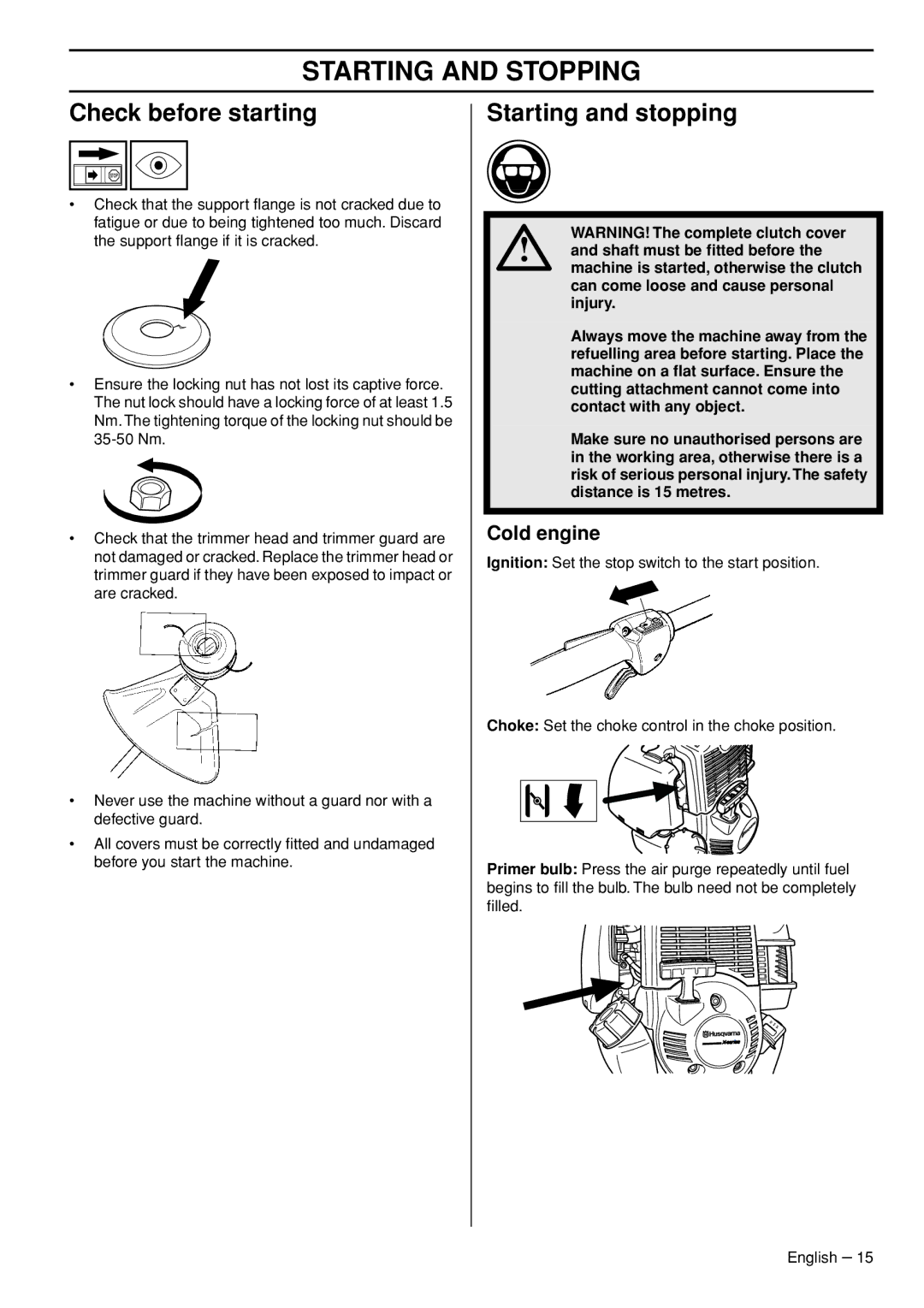 Husqvarna 1153286-26 manual Starting and Stopping, Check before starting, Starting and stopping, Cold engine 