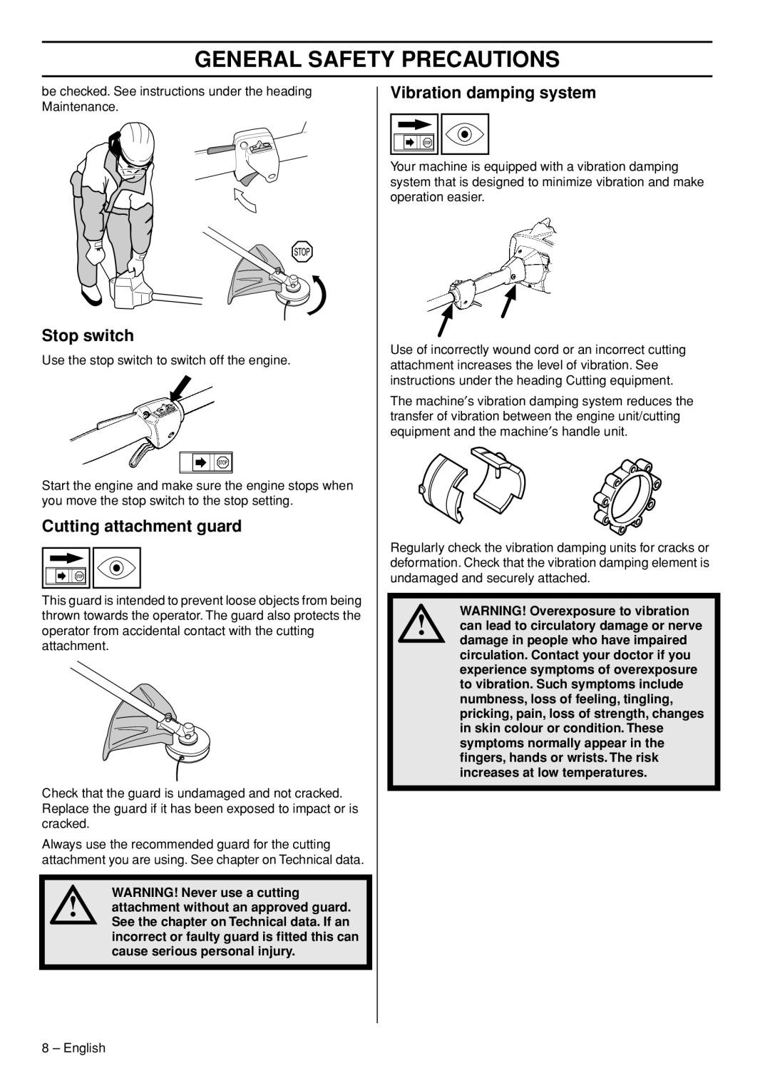 Husqvarna 1153286-26 manual Stop switch, Cutting attachment guard, Vibration damping system 