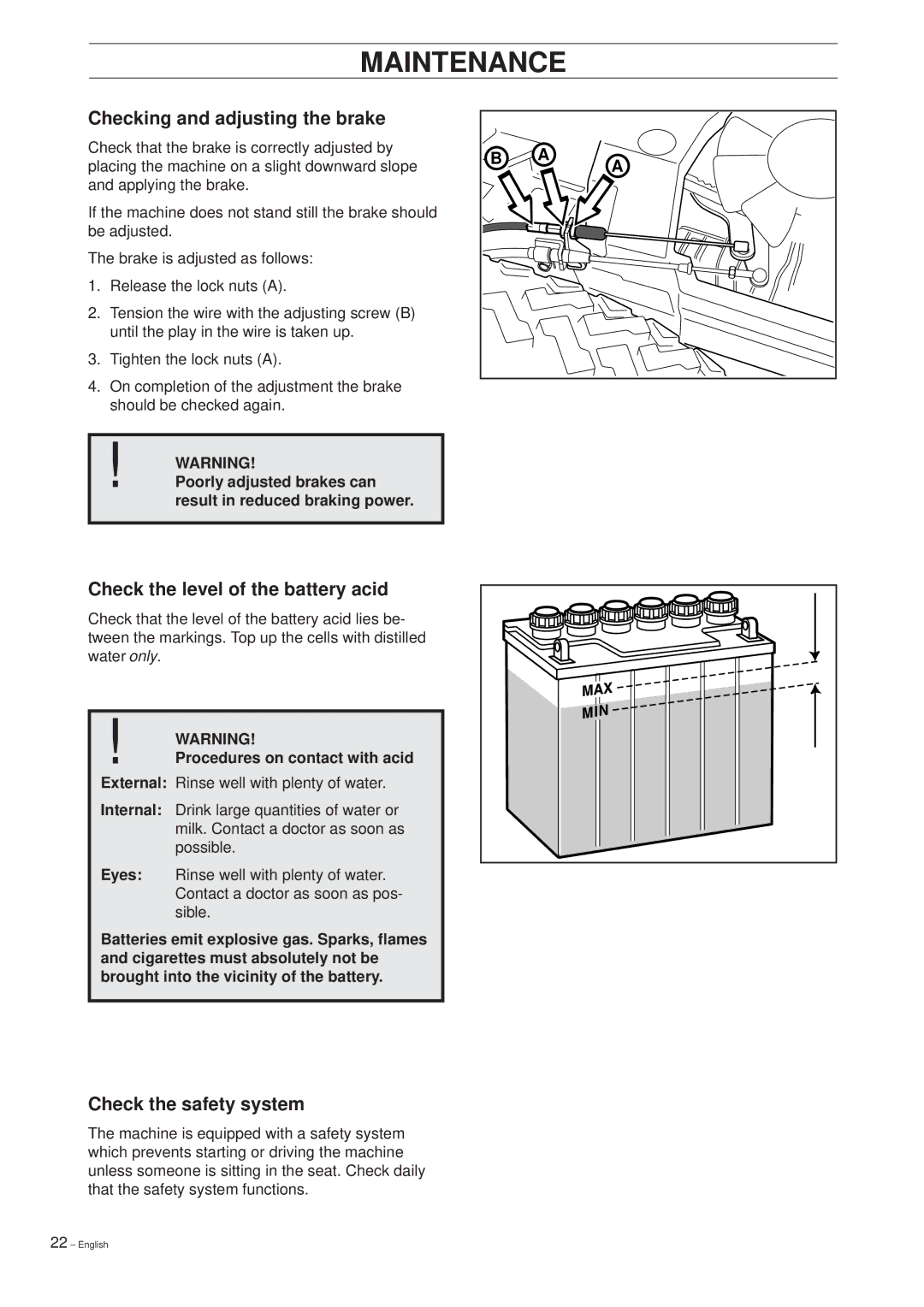 Husqvarna 1200 manual Checking and adjusting the brake, Check the level of the battery acid, Check the safety system 