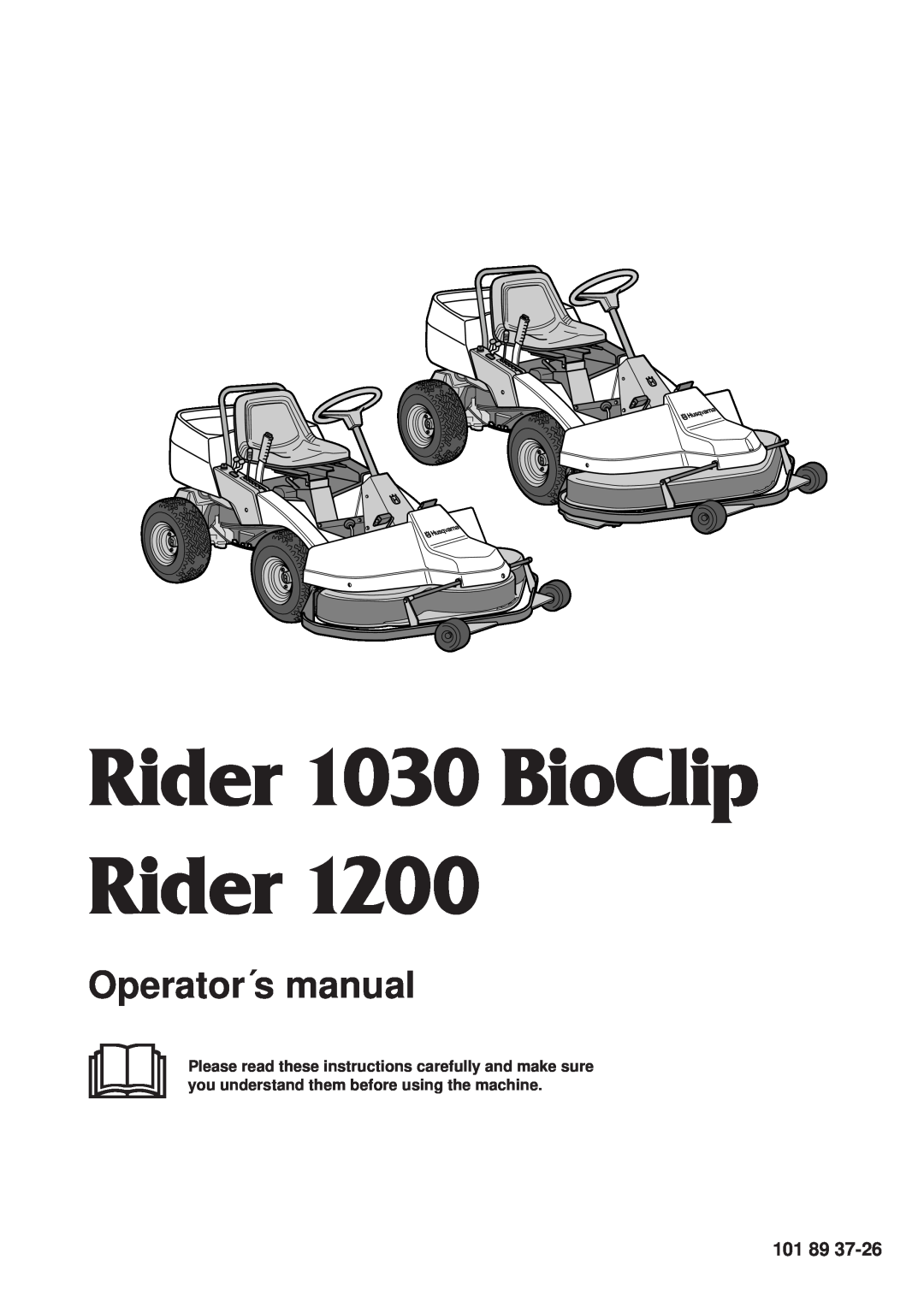 Husqvarna 1200 manual 101 89, Rider 1030 BioClip Rider, Operator´s manual 