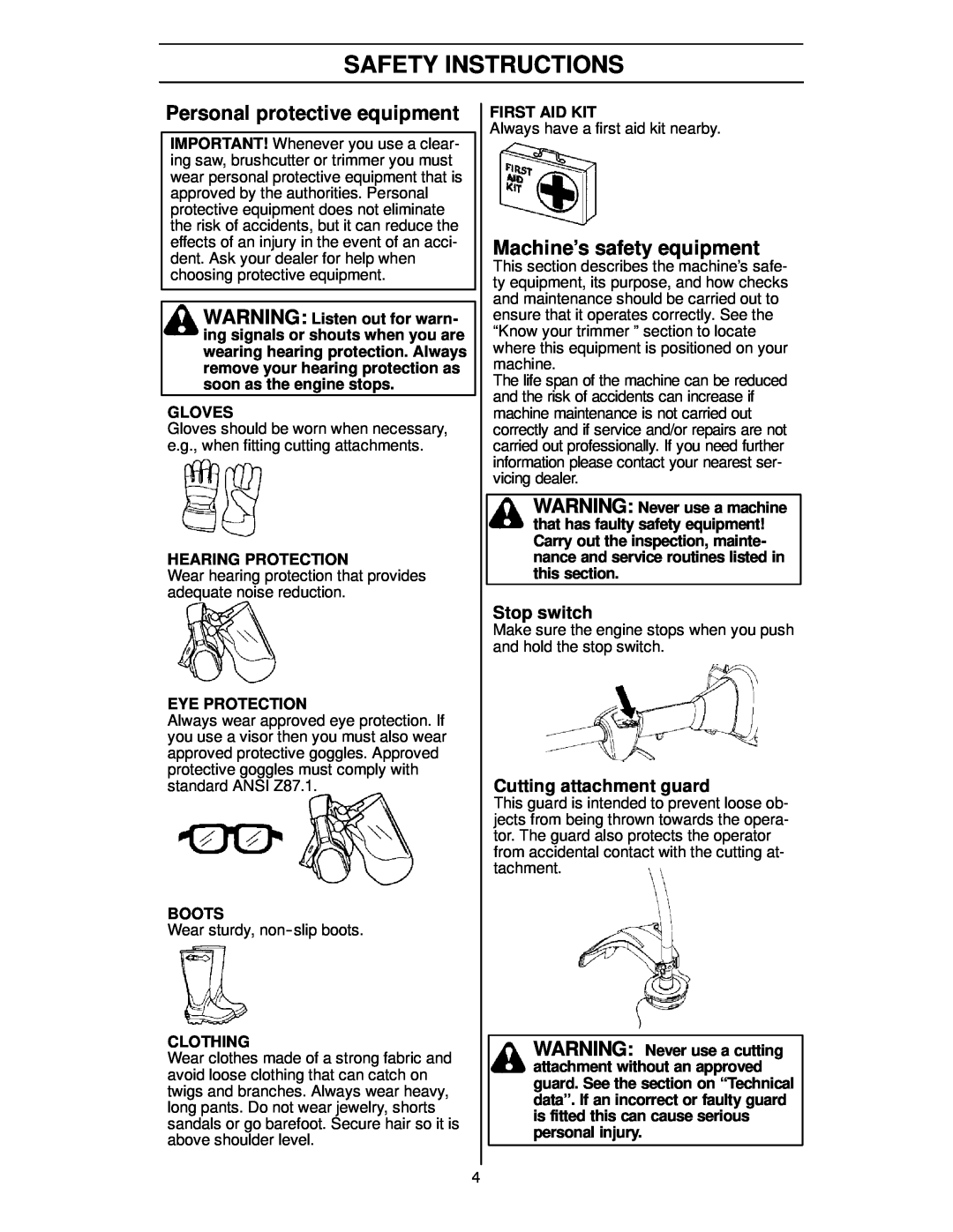 Husqvarna 124C Safety Instructions, Personal protective equipment, Machine’s safety equipment, Stop switch, Gloves, Boots 