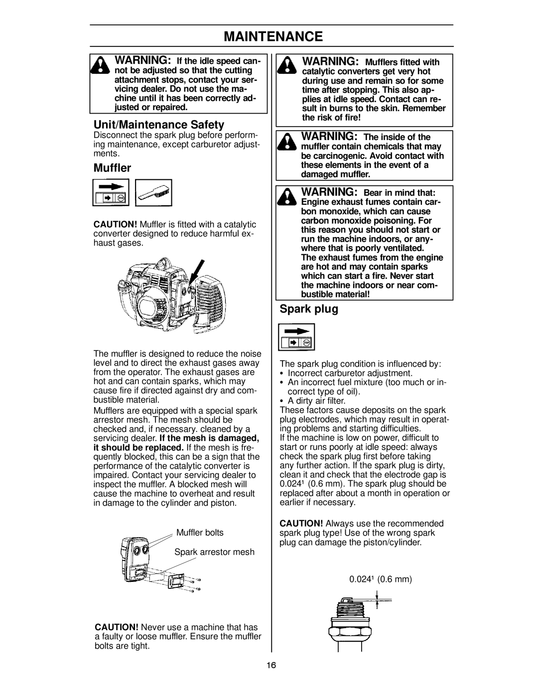 Husqvarna 124L manual Unit/Maintenance Safety, Spark plug, Muffler bolts Spark arrestor mesh 