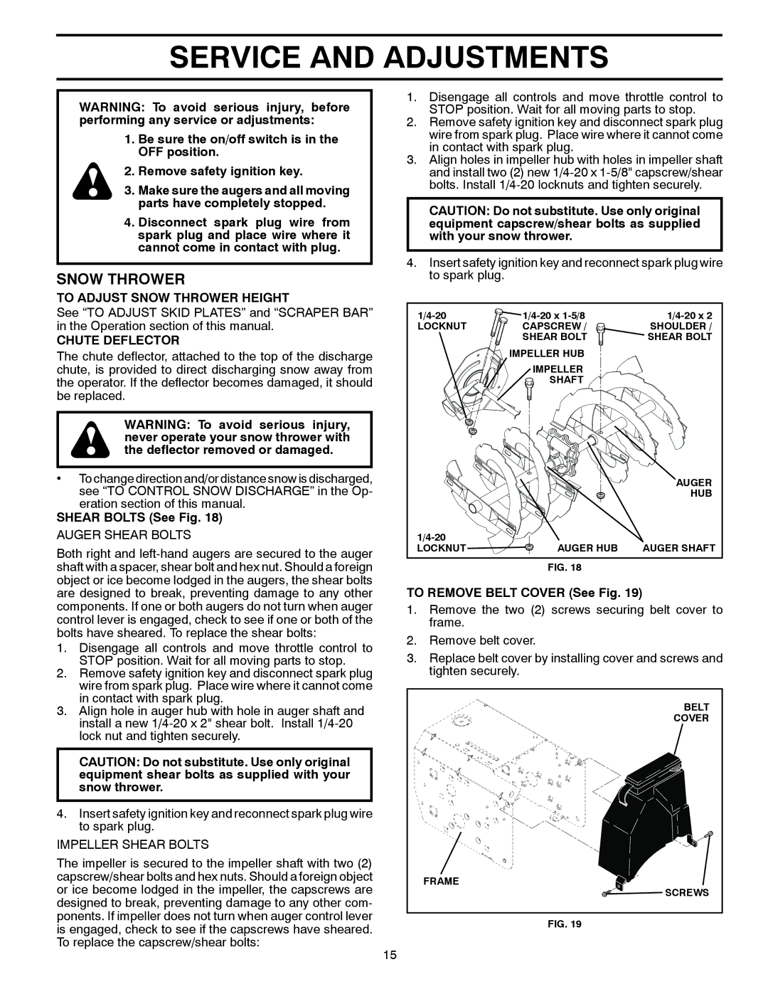 Husqvarna 12524SB manual Service and Adjustments, To Adjust Snow Thrower Height, Chute Deflector, Shear Bolts See Fig 