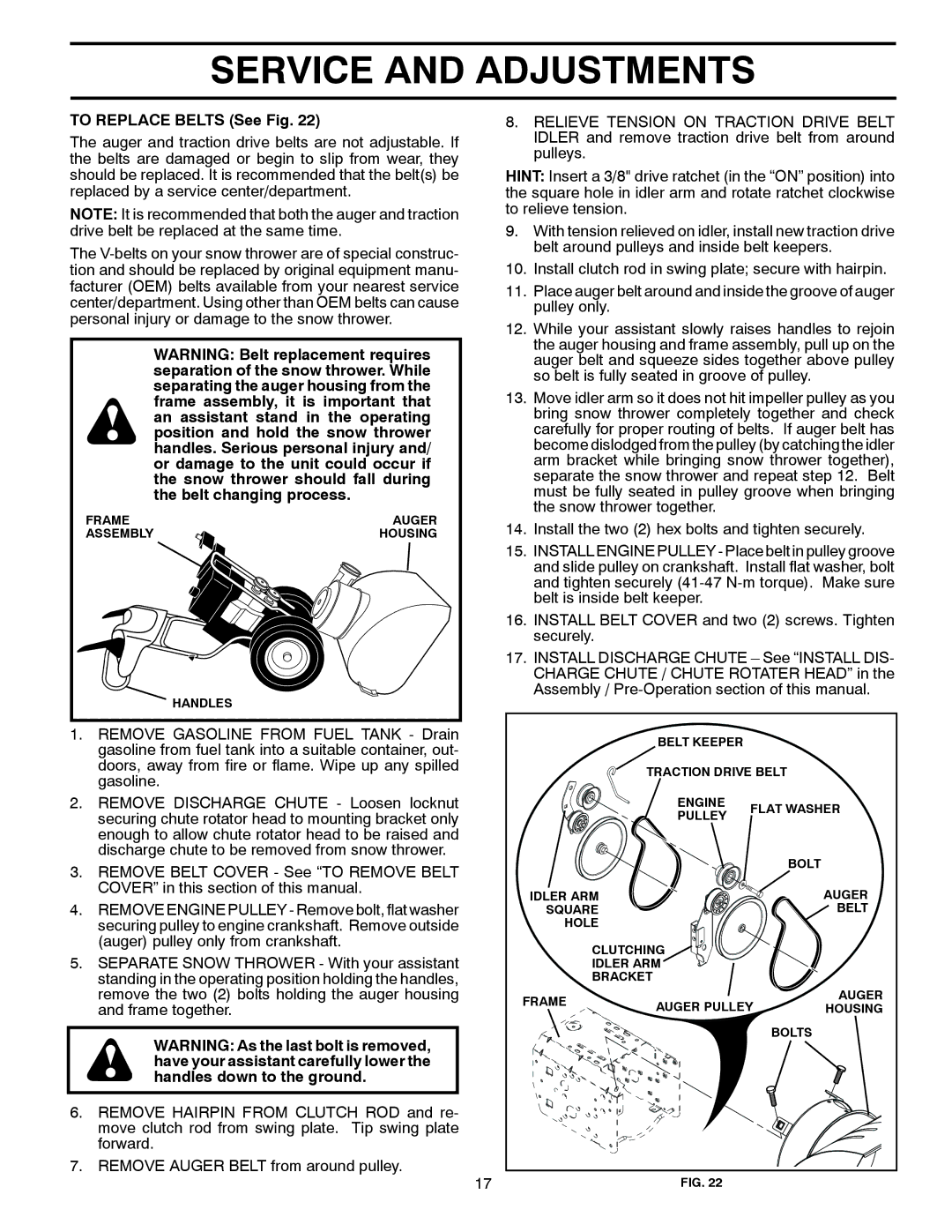 Husqvarna 96193005300, 12527HV manual To Replace Belts See Fig 