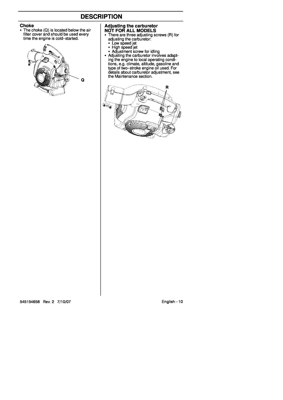 Husqvarna 125B manual Choke, Adjusting the carburetor NOT FOR ALL MODELS, Description, 545154658 Rev. 2 7/10/07, English 