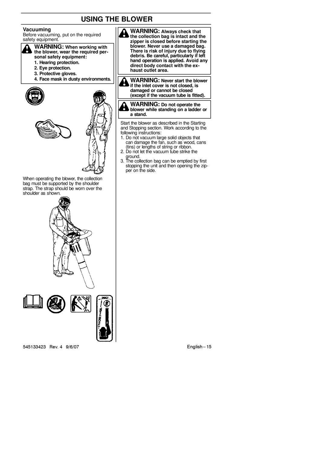 Husqvarna 125B, 125BX-Series, 125BVX-Series manual Vacuuming, Before vacuuming, put on the required safety equipment 