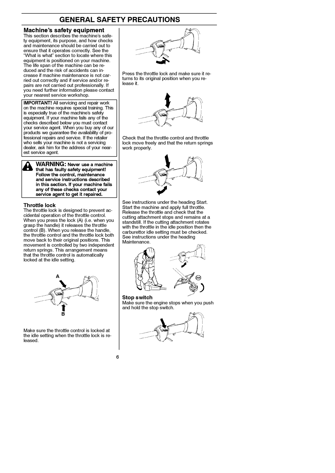 Husqvarna 125LDx manual Machine’s safety equipment, Throttle lock, Stop switch 