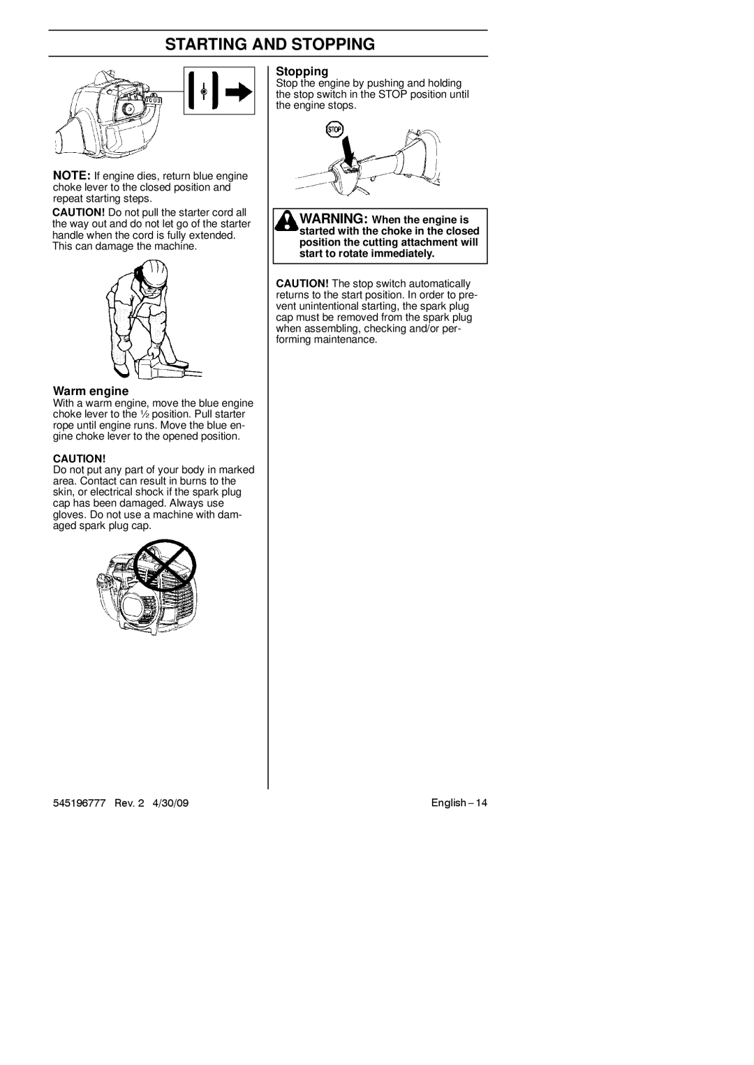 Husqvarna 128LDX manual Warm engine, Stopping 