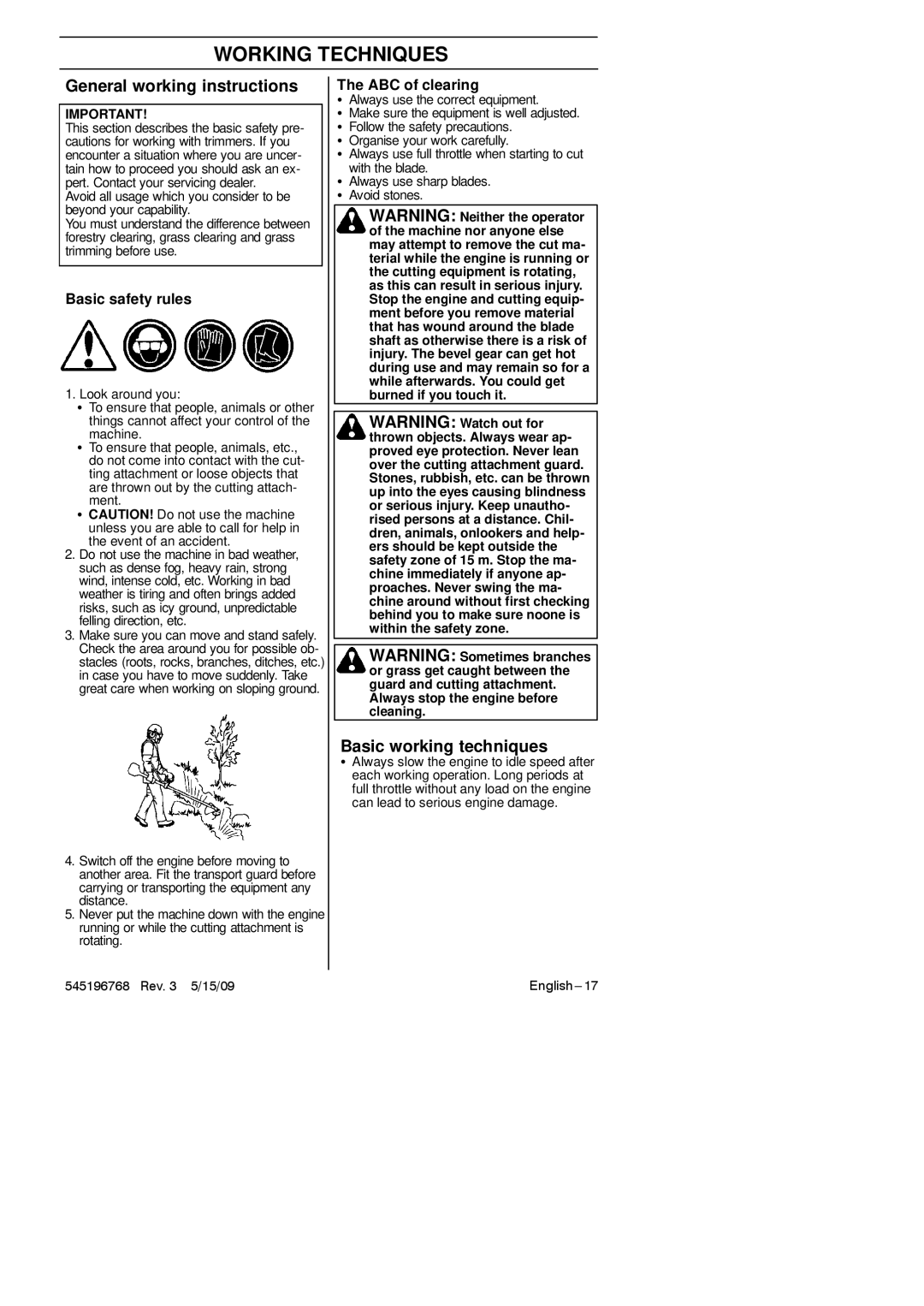 Husqvarna 128R manual Working Techniques, General working instructions, Basic working techniques, Basic safety rules 