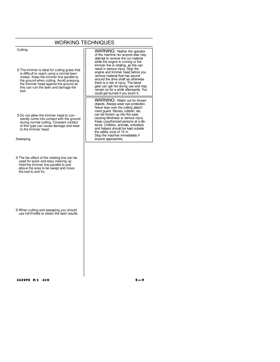 Husqvarna 128RJ manual Cutting, Sweeping 