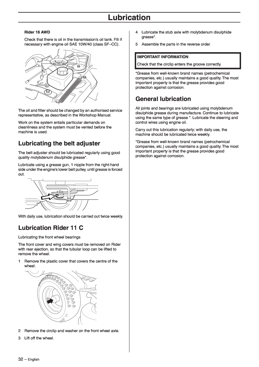 Husqvarna 13 C, 16 C manual Lubricating the belt adjuster, Lubrication Rider 11 C, General lubrication, Rider 16 AWD 