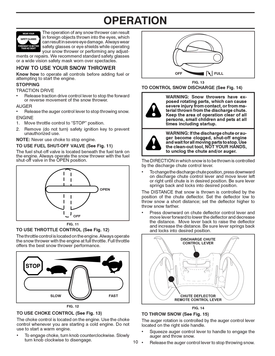 Husqvarna 1330SB-XLSB owner manual HOW to USE Your Snow Thrower, Stopping 