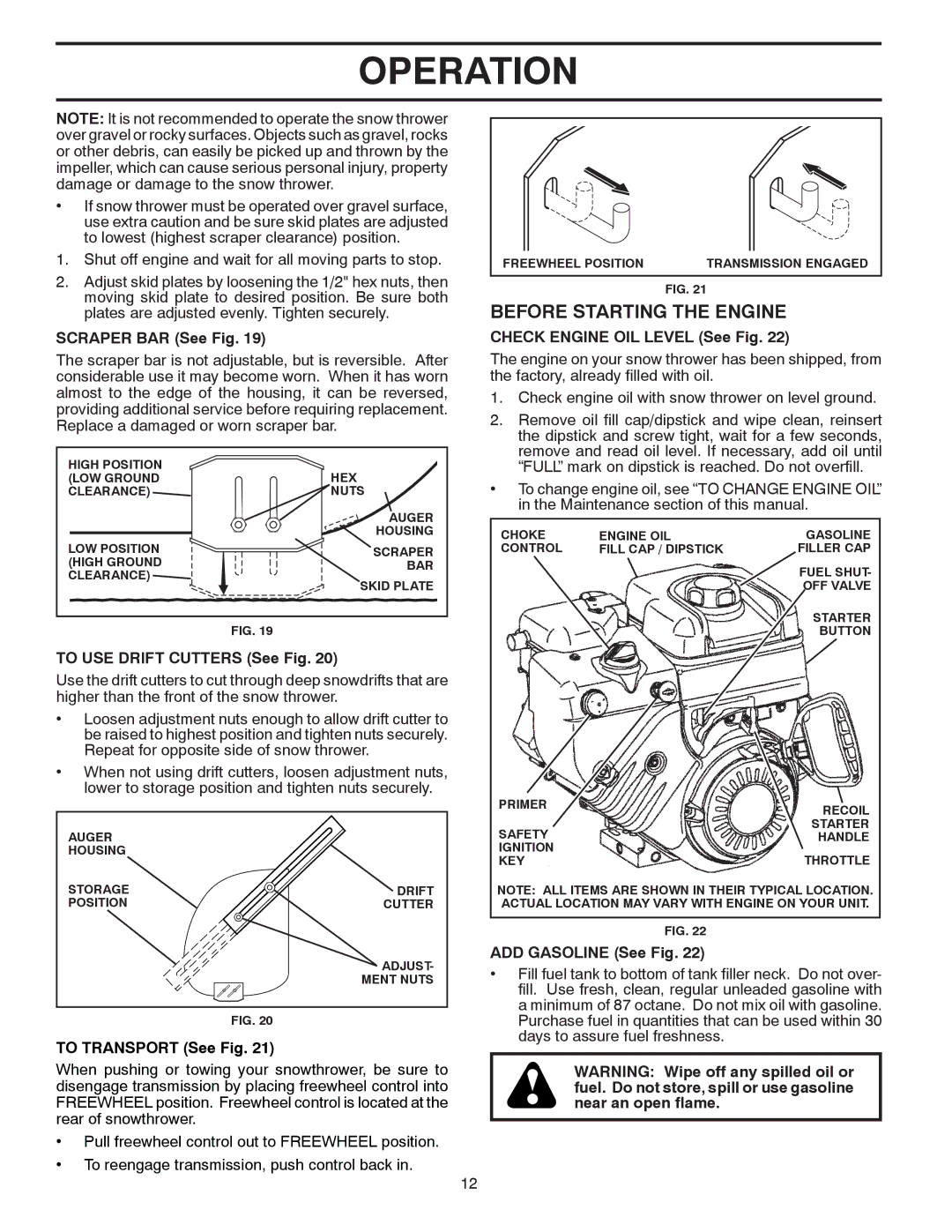 Husqvarna 1330SB-XLSB Before Starting the Engine, Scraper BAR See Fig, To USE Drift Cutters See Fig, ADD Gasoline See Fig 