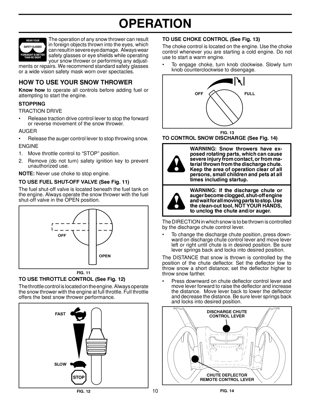 Husqvarna 1330SB owner manual HOW to USE Your Snow Thrower, Stopping 