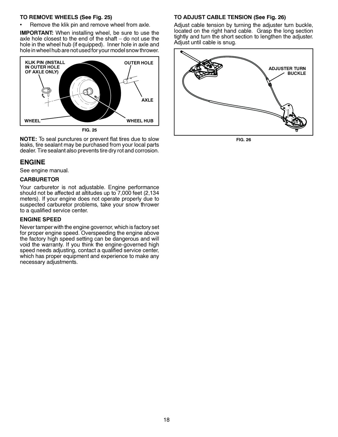 Husqvarna 1330SB owner manual To Remove Wheels See Fig, Carburetor, Engine Speed, To Adjust Cable Tension See Fig 