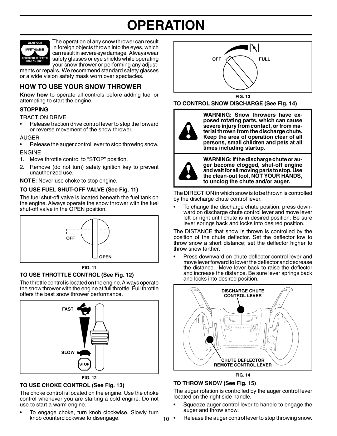 Husqvarna 1330SBEXP owner manual HOW to USE Your Snow Thrower, Stopping 