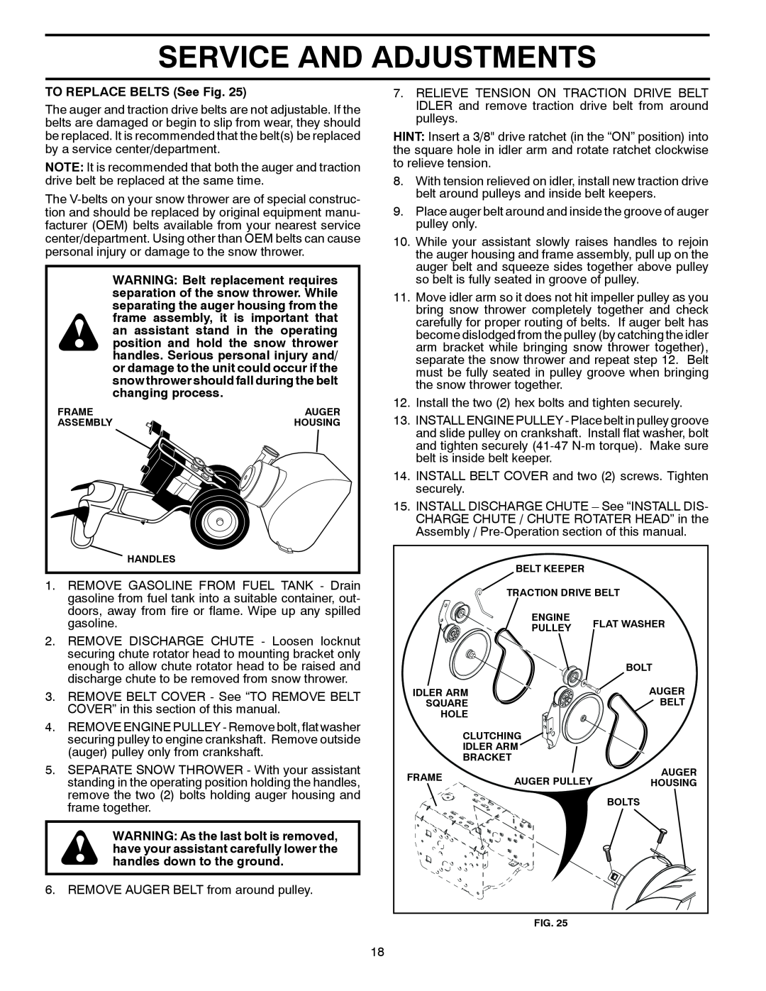 Husqvarna 13524SB-XLS owner manual Service And Adjustments, TO REPLACE BELTS See Fig 