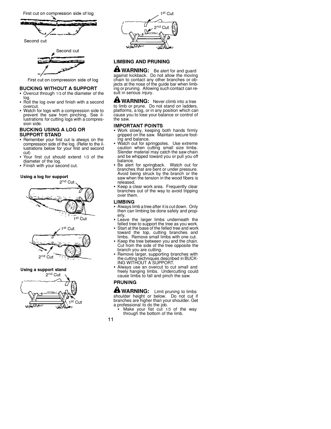 Husqvarna 136, 141 Bucking Without a Support, Bucking Using a LOG or Support Stand, Limbing and Pruning Important Points 