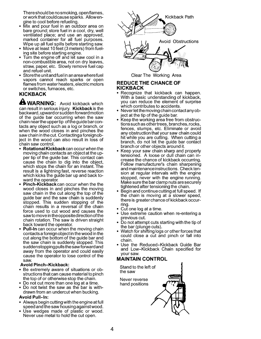 Husqvarna 136, 141 instruction manual Avoid Pinch-Kickback, Avoid Pull-In, Reduce the Chance Kickback, Maintain Control 