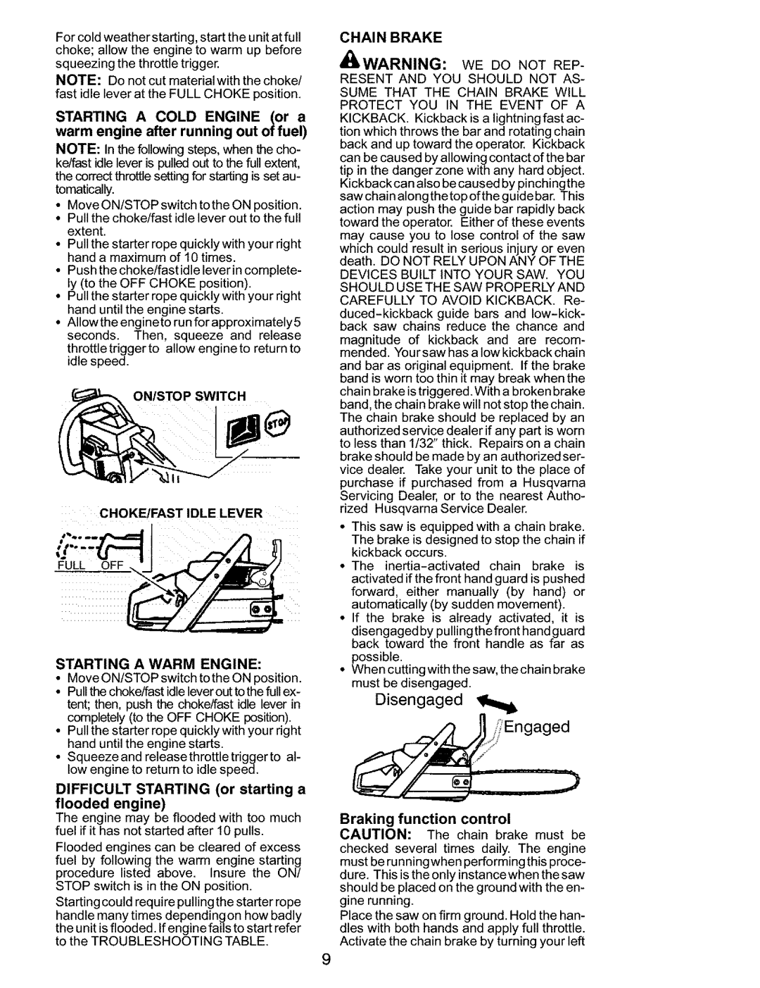 Husqvarna 141, 136 Chain Brake, ON/STOP Switch CHOKE/FAST Idle Lever, Starting a Warm Engine, Braking function control 