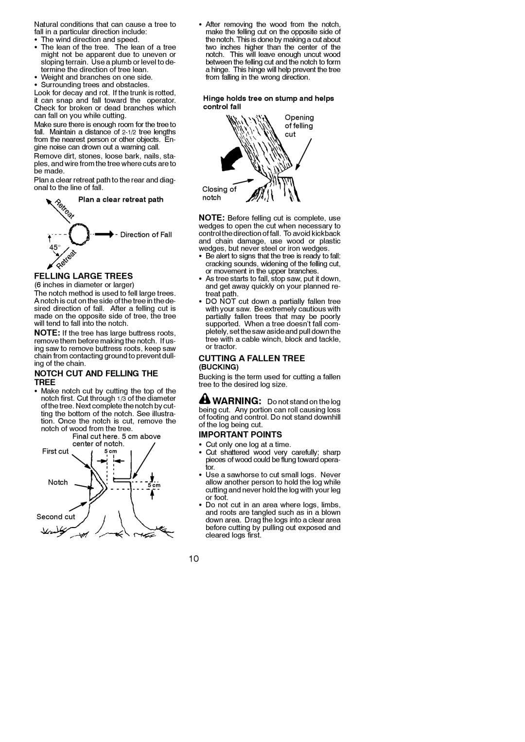 Husqvarna 137, 142 instruction manual Felling Large Trees, Notch CUT and Felling the Tree, Cutting a Fallen Tree 