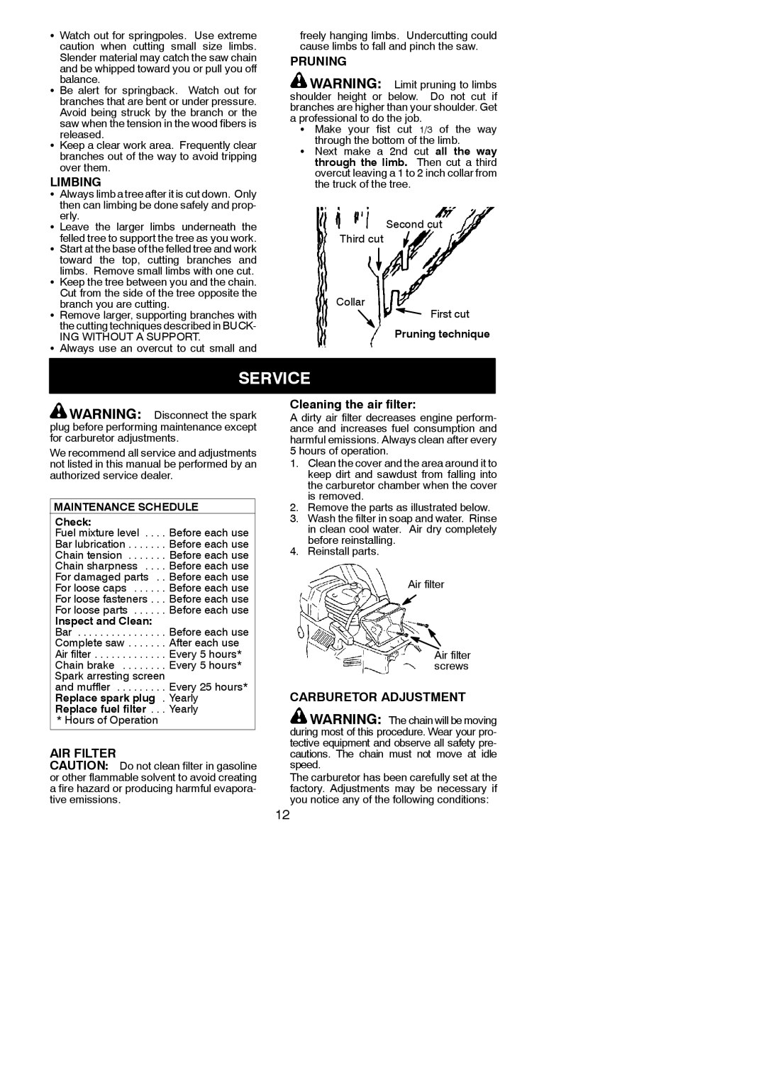 Husqvarna 137, 142 instruction manual Service, Limbing, Pruning, AIR Filter, Carburetor Adjustment 