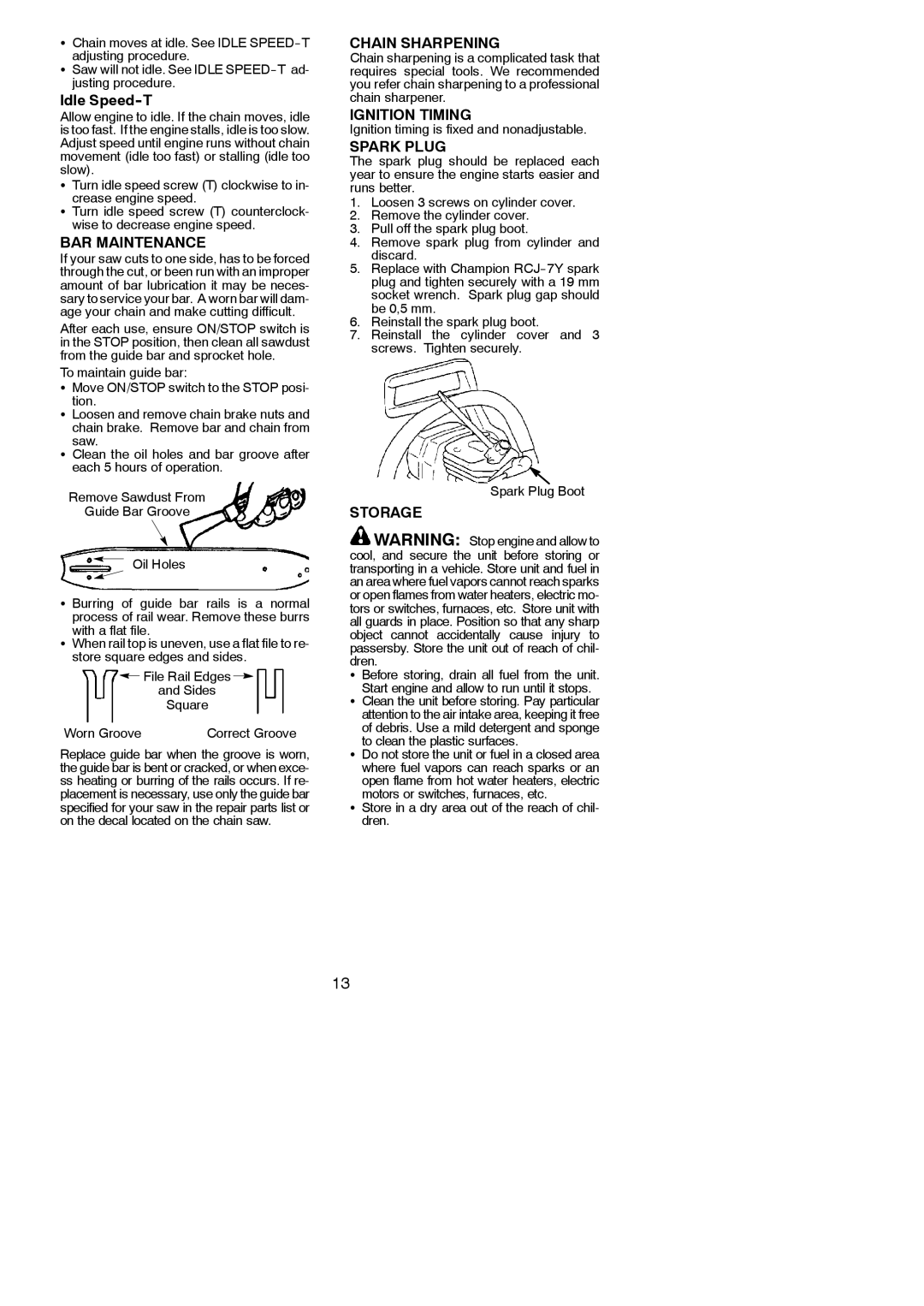 Husqvarna 137, 142 instruction manual BAR Maintenance, Chain Sharpening, Ignition Timing, Spark Plug, Storage 