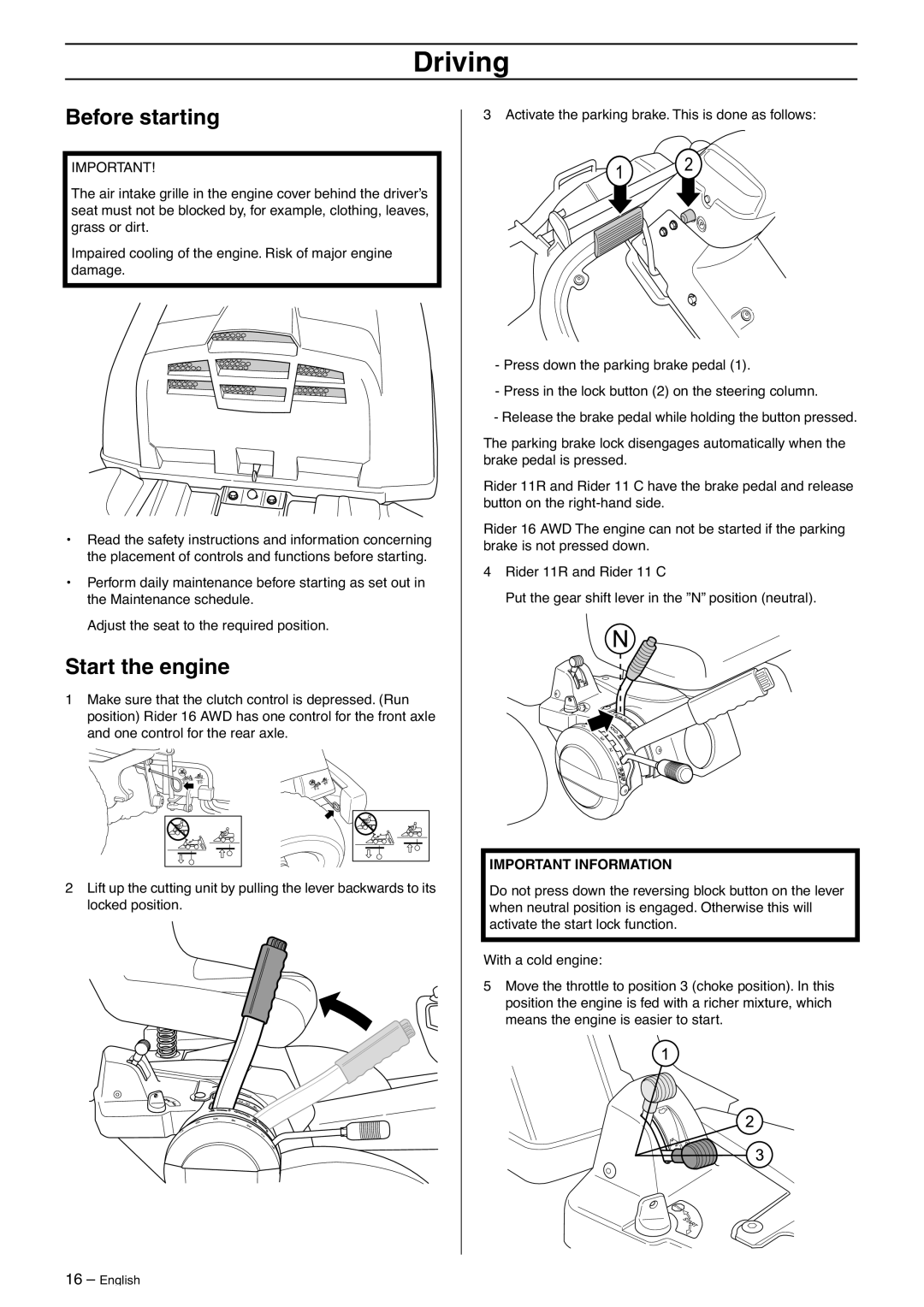 Husqvarna 16CAWD, 13C, 11R, 11C manual Driving, Before starting, Start the engine 