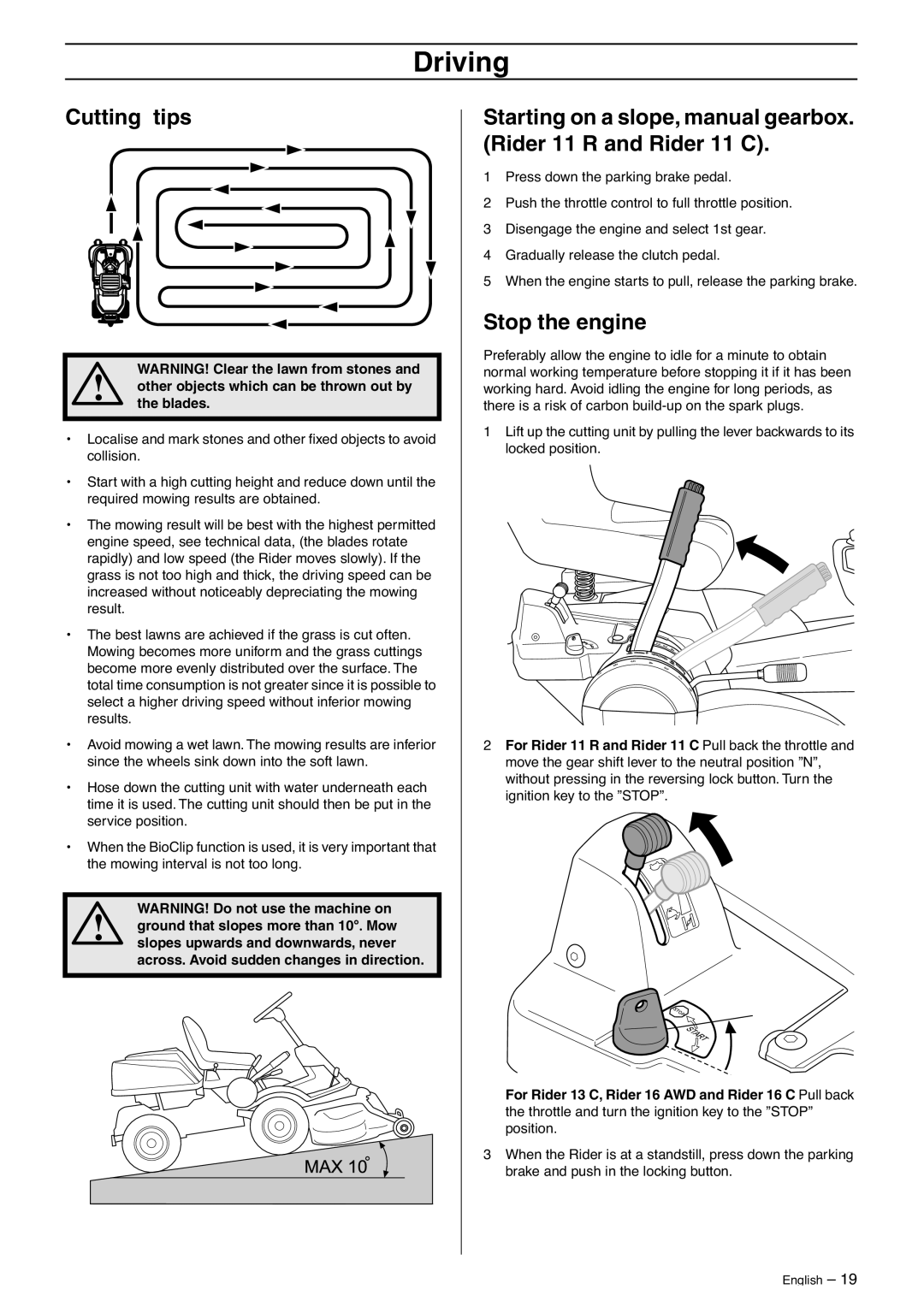 Husqvarna 11C, 13C, 16CAWD, 11R manual Cutting tips, Stop the engine, Other objects which can be thrown out by the blades 