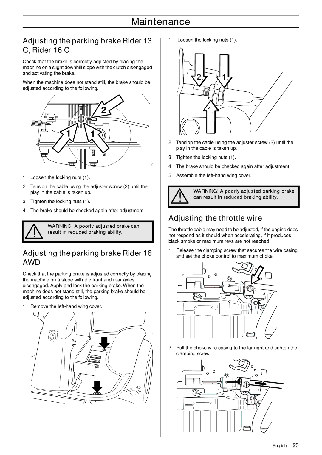 Husqvarna 11R, 13C, 16CAWD, 11C manual Adjusting the parking brake Rider 13 C, Rider 16 C, Adjusting the throttle wire 