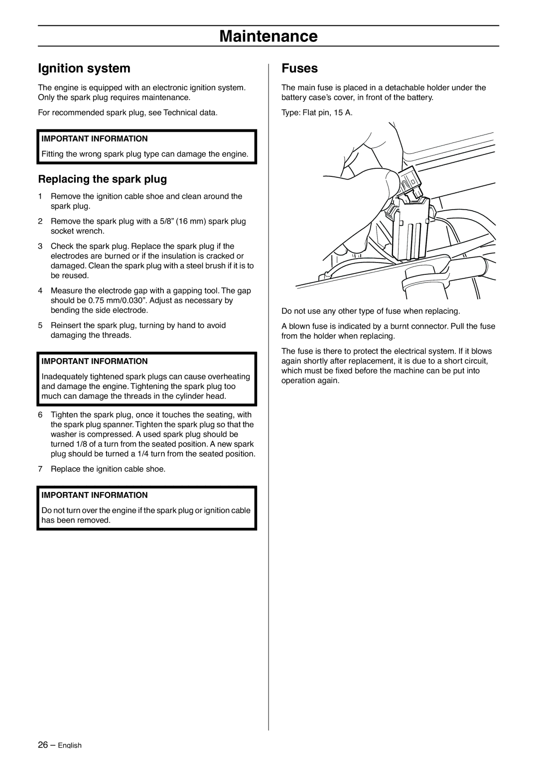 Husqvarna 16CAWD, 13C, 11R, 11C manual Ignition system, Fuses, Replacing the spark plug 