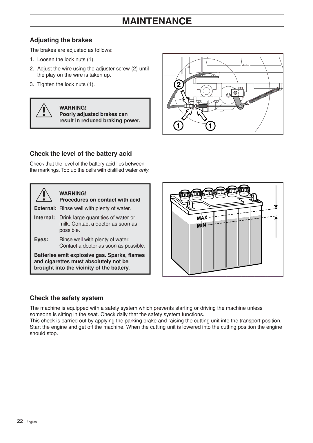 Husqvarna 14 Pro manual Adjusting the brakes, Check the level of the battery acid, Check the safety system 