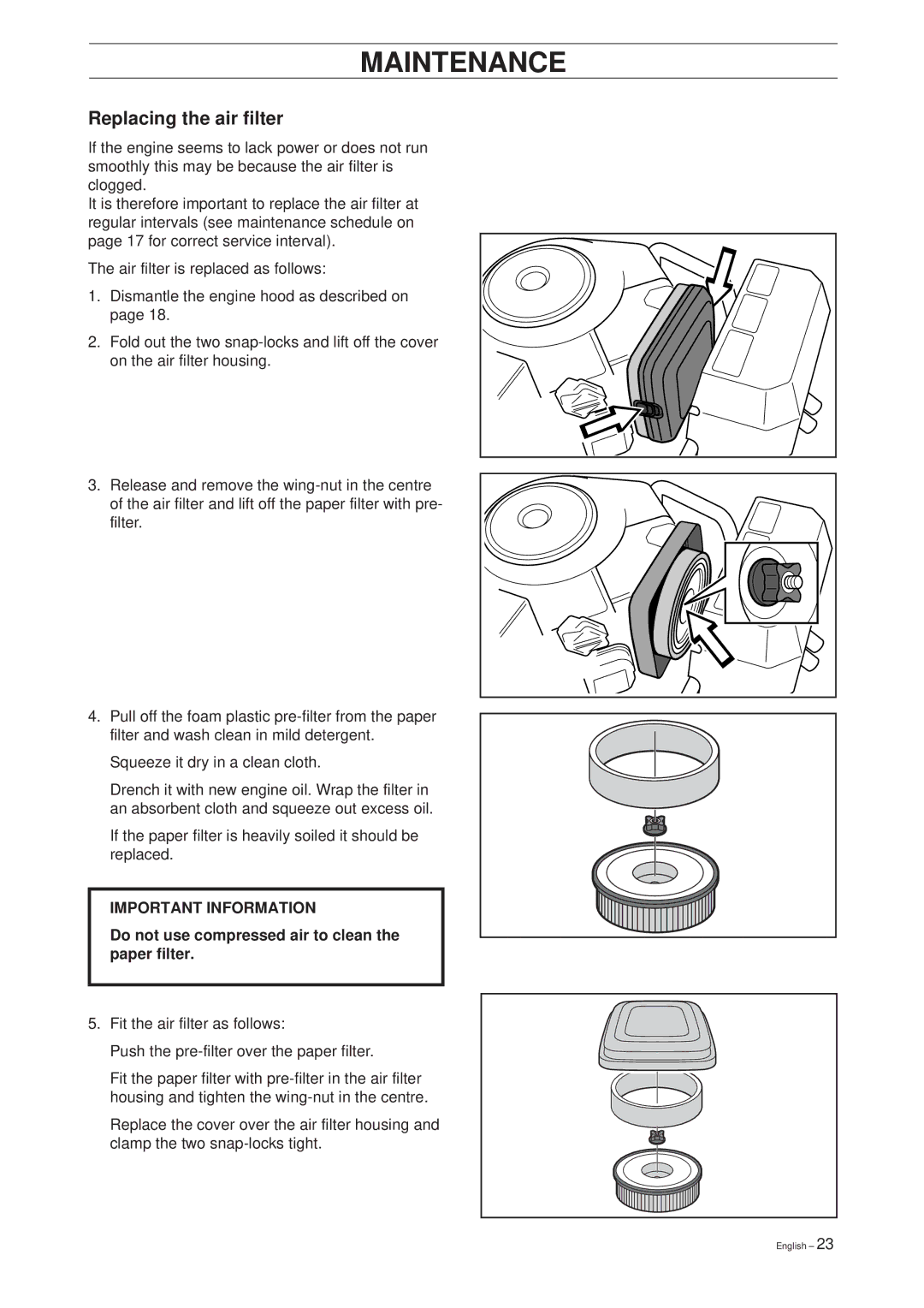 Husqvarna 14 Pro manual Replacing the air filter, Do not use compressed air to clean the paper filter 