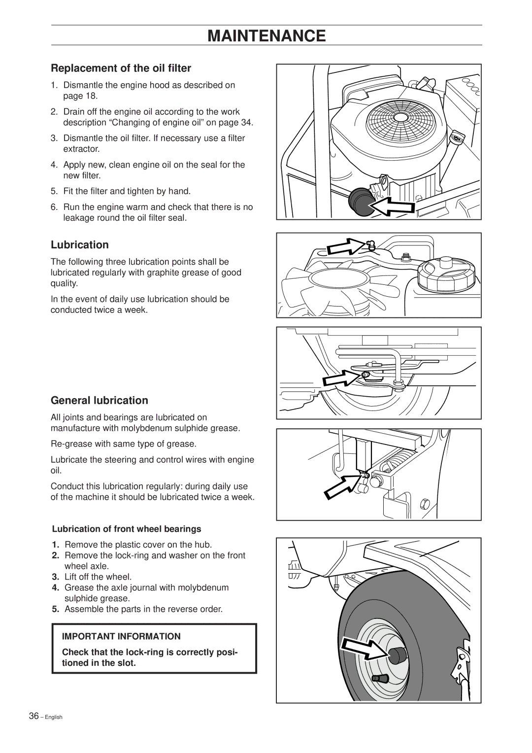 Husqvarna 14 Pro manual Replacement of the oil filter, General lubrication, Lubrication of front wheel bearings 