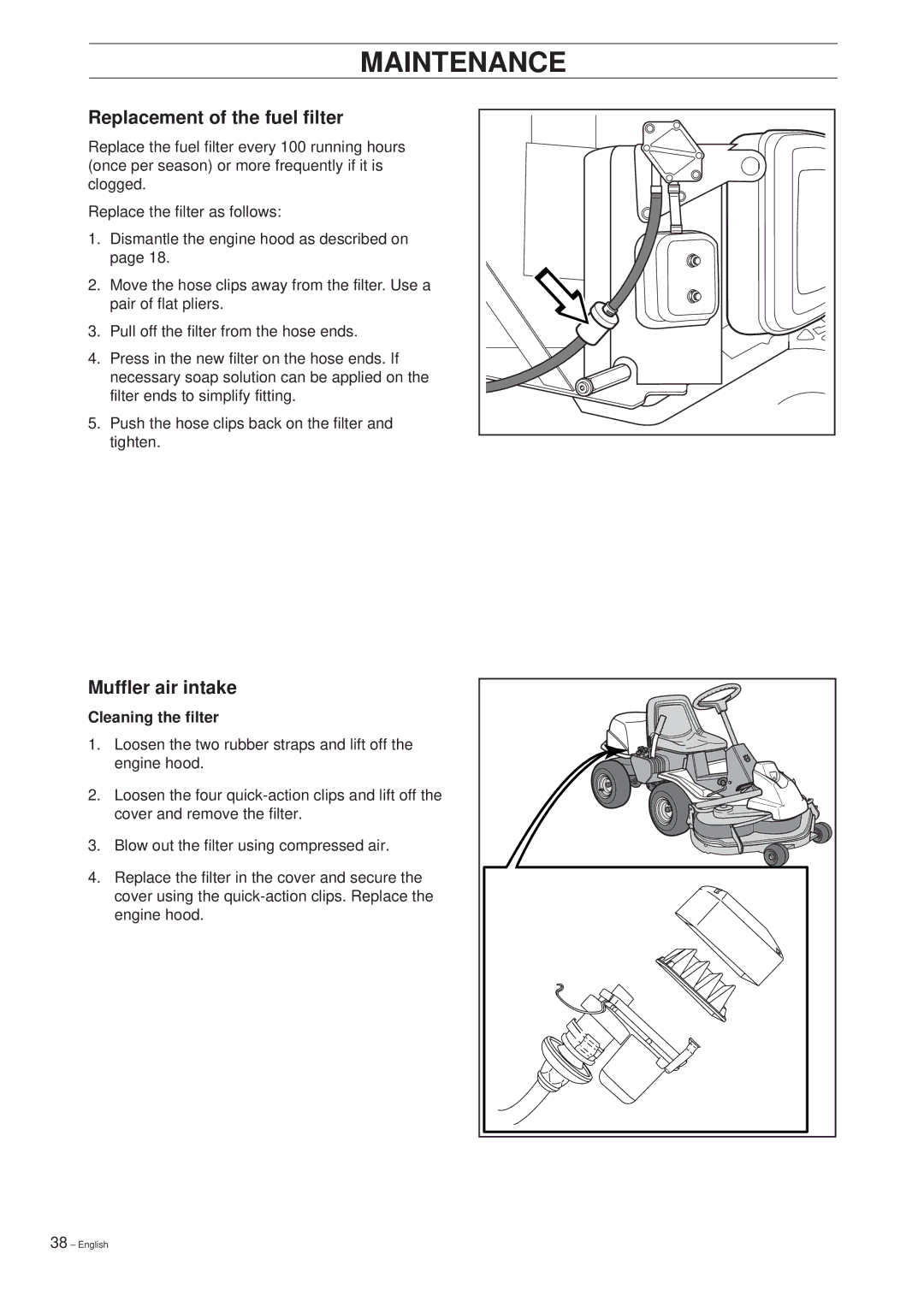 Husqvarna 14 Pro manual Replacement of the fuel filter, Muffler air intake, Cleaning the filter 